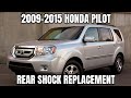 2010-2015 Honda Pilot rear shock replacement (easy way)