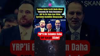 YRP’li Bir İsimden Daha AKP Karşıtı Sözler #trendxmagazin #yrp #haber