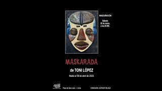 MASKARADA de Toni López en Sala ACAS (Elche/España 25 de Marzo de 2023)
