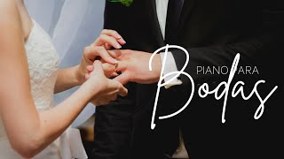 BODAS 👰🏻‍♀️🤵🏻‍♂️ PIANO PARA MATRIMONIOS ✨// SIN ANUNCIOS INTERMEDIOS - Ceremonia Matrimonio