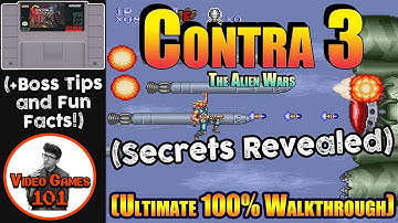 Contra 3 SNES Walkthrough | 100% Hard Mode Guide w/Boss Beaters | Video Games 101