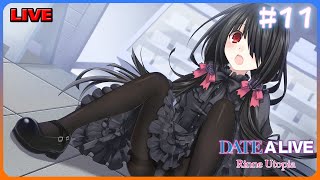 [LIVE] บอกดิฉันมาสิค่ะ ว่ารอเดตกับดิฉันไม่ไหวแล้ว - DATE A LIVE: Rinne Utopia #11(Kurumi's Route)