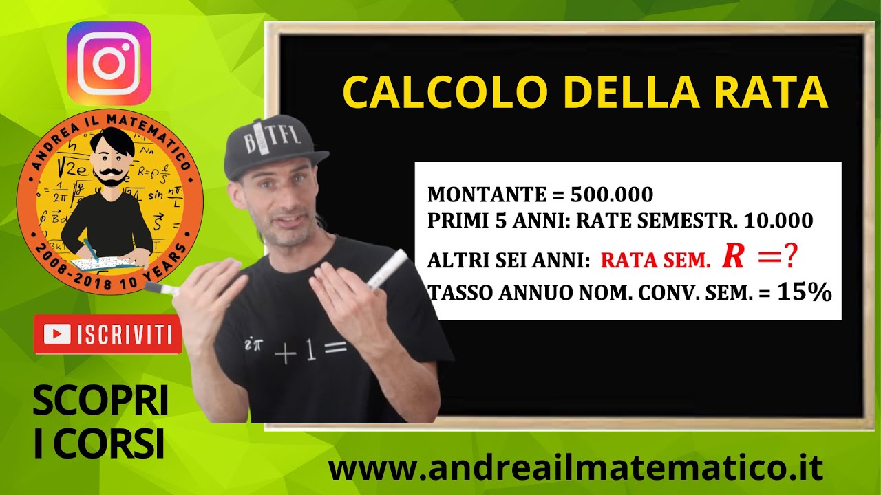 Matematica Rata CALCOLO DELLA RATA DATO MONTANTE, TASSO E NUMERO DI RATE - Matematica ...