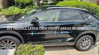 DIY OEM side molding install for 2021 Lexus NX300