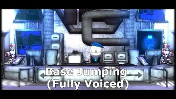 Base Jumping Intro Fully Voiced (Madness: Project Nexus)