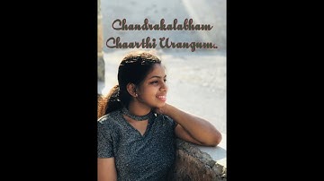 CHANDRAKALABHAM CHAARTHI | KOTTAARAM VILKKANUND | DEVIKA SOORYA PRAKASH