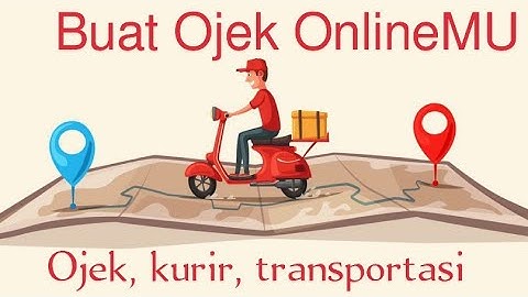 PituApp.id - Buat Ojek Online # part 2