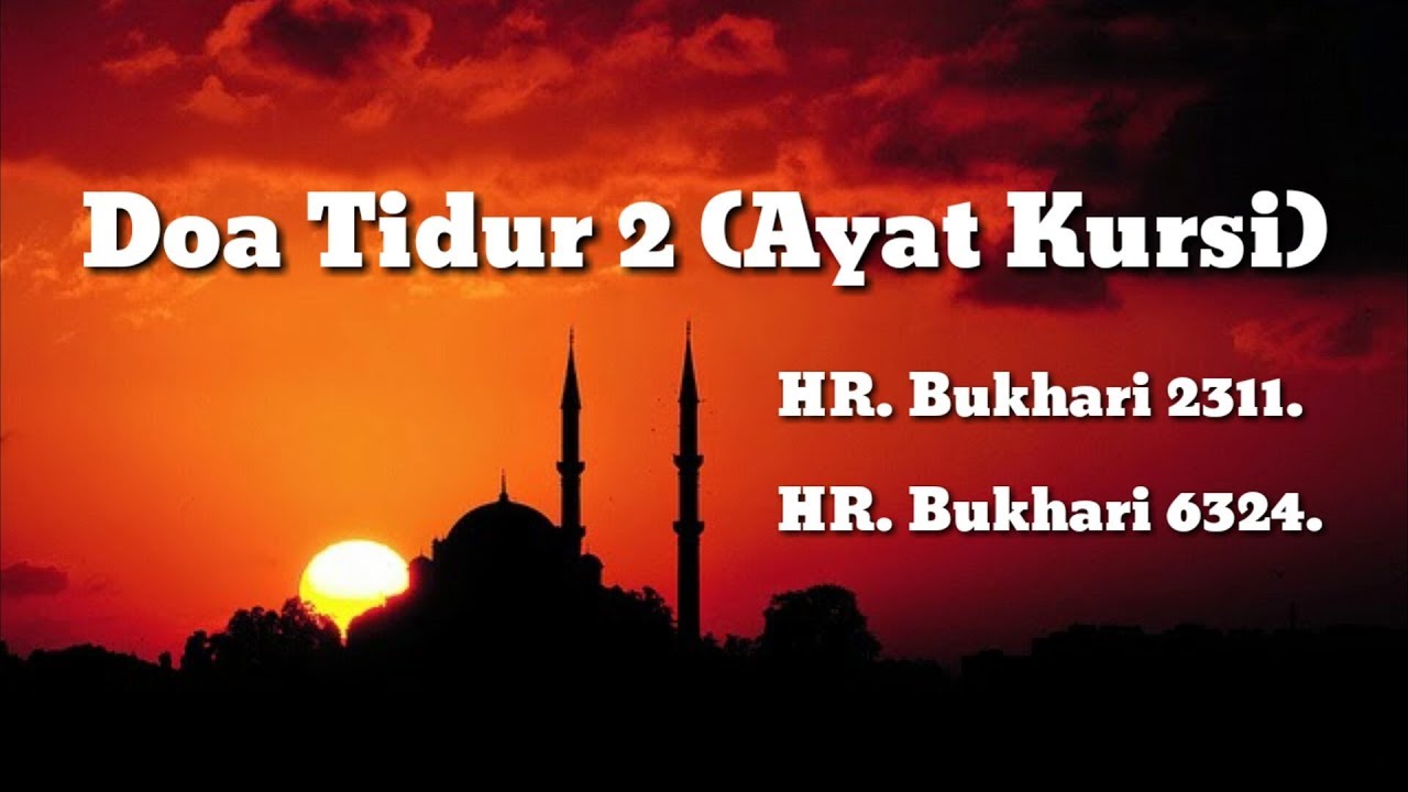 Doa Tidur Islam 2 Berdasarkan Hadits Shahih YouTube Doa Tidur Islam 2 Berdasarkan Hadits Shahih YouTube