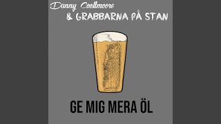 Ge Mig Mera Öl
