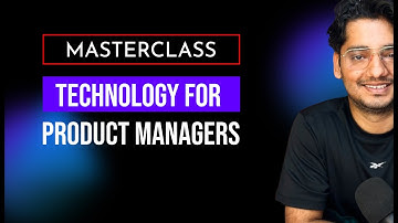 Technology for Product Managers Masterclass | Product Management Resources | HelloPM