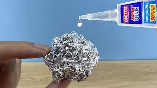 Super Glue and Aluminium foil ! Pour Glue on Aluminium foil and Amaze With Results