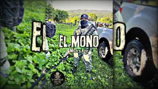 El Monomicky Hdzla Tropa Belicarap Belico