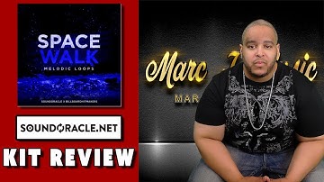 Soundoracle SPACE WALK MELODIC LOOPS Review + Beat!!