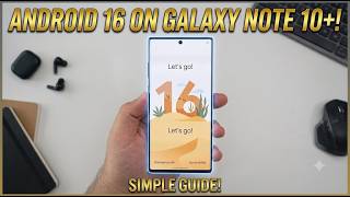 Install Android 16 on Galaxy Note 10 Plus (Evolution X) - How to Guide!