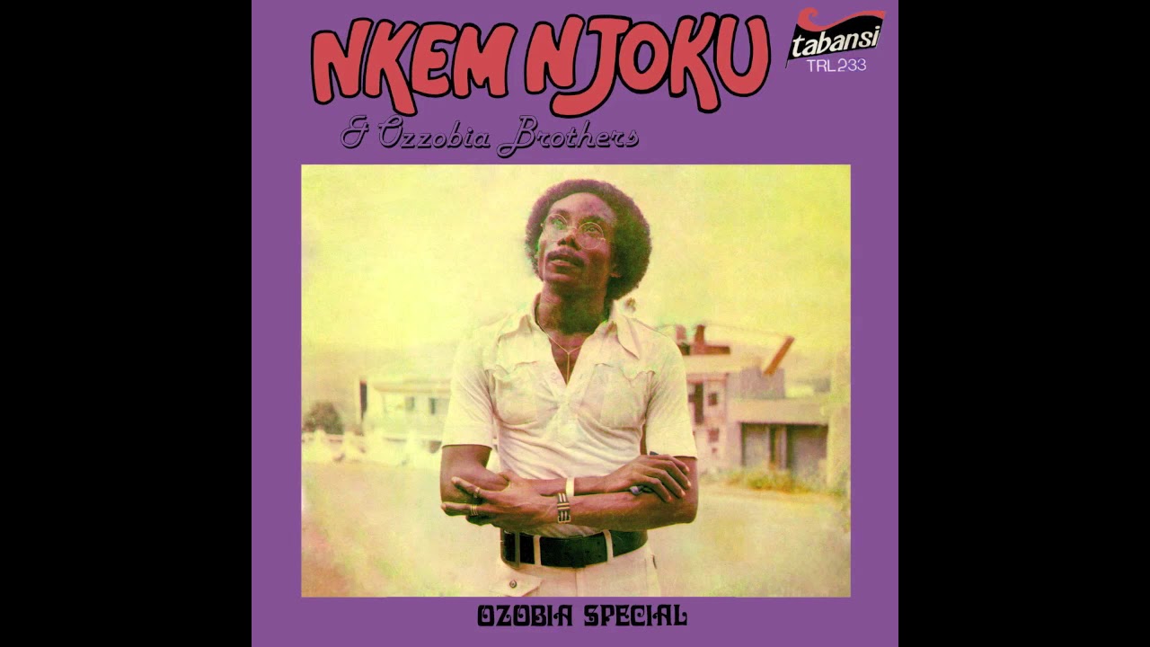 Nkem Njoku & Ozzobia Brothers - Ozobia Special - YouTube