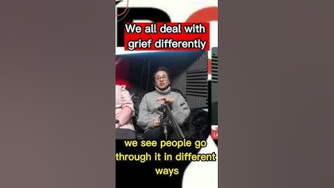 How do you grieve? #grieve #grief #grieving  #Bereavement #Death #Loss #podcast