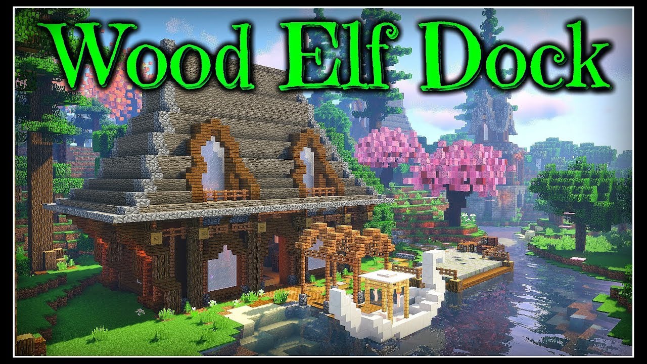 Minecraft Timelapse Wood Elf Dock - YouTube