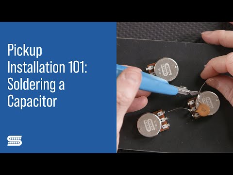 Guitar DIY - Soldering A Capacitor