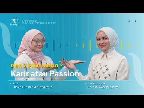 Ekspektasi Mimpi vs Reality Zaman Now: Membahas Karir dan Kesehatan Mental bersama Analisa #Inpsight