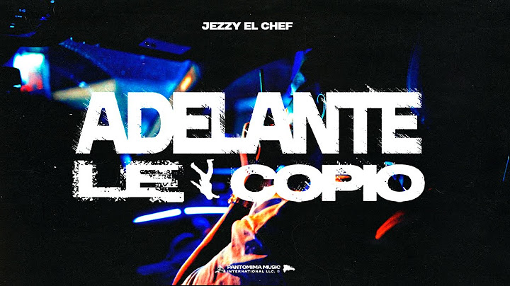 Jezzy - ADELANTE LE COPIO | [Prod. LeoRD]