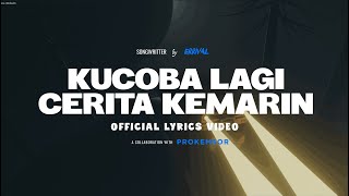 Errival - Kucoba Lagi Cerita Kemarin (Official Lyric Video)