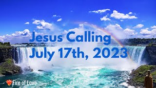 Jesus Calling Daily Devotion for July 17th #jesuscalling #dailydevotion 