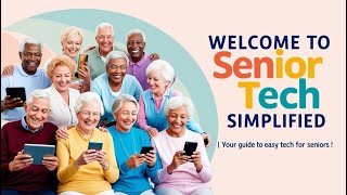 Senior Tech Simplified 2025