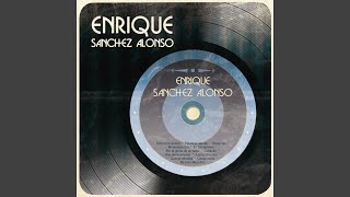 Video thumbnail of "Enrique Sánchez Alonso - Mi Lindo Mazatlan"