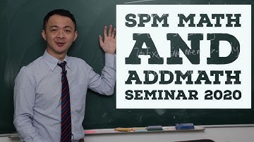 FREE Seminar for all the SPM Math and Add Math students!