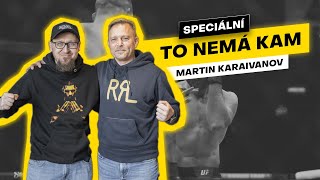 To nemá kam speciál | #KARAIVANOV