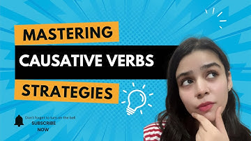 👉 Causative Verbs in English Grammar | Have, Get, Make and Help | Explained with Examples
