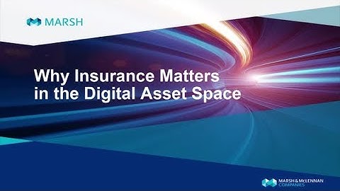 Why Insurance Matters in the Digital Asset Space