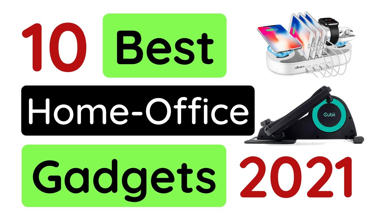 Best Home Office Gadgets in 2021