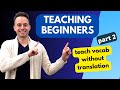 How to teach english to beginners teaching vocabulary tips