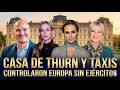 Casa de Thurn y Taxis - The Dynasty That Controlled Europe’s Messages