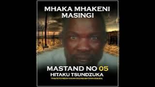Mhaka-Mhakeni Masingi Mastand No 05 - Instrumental