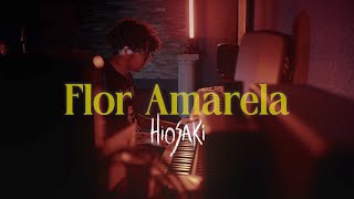 Hiosaki - Flor Amarela (Oficial Video)