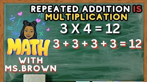 HOW TO MULTIPLY USING REPEATED ADDITION | GRADE 2-3