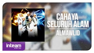 ALMAWLID • Cahaya Seluruh Alam (Official Lyric Video)