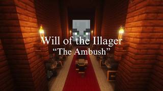 The Ambush | Will of the Illager | Ep. 4 [Original Sneak Peek]