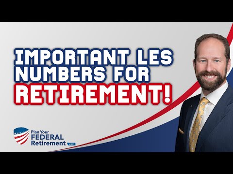 What LES Numbers Should Federal Employees Use For Their Retirement?