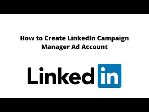 How to Create LinkedIn Campaign Manager Ad Account | LinkedIn Marketing