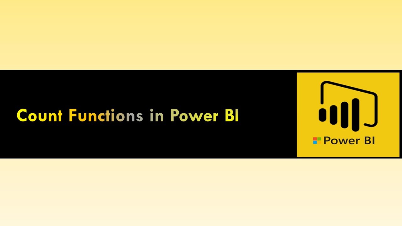 Count Functions in Power BI - YouTube