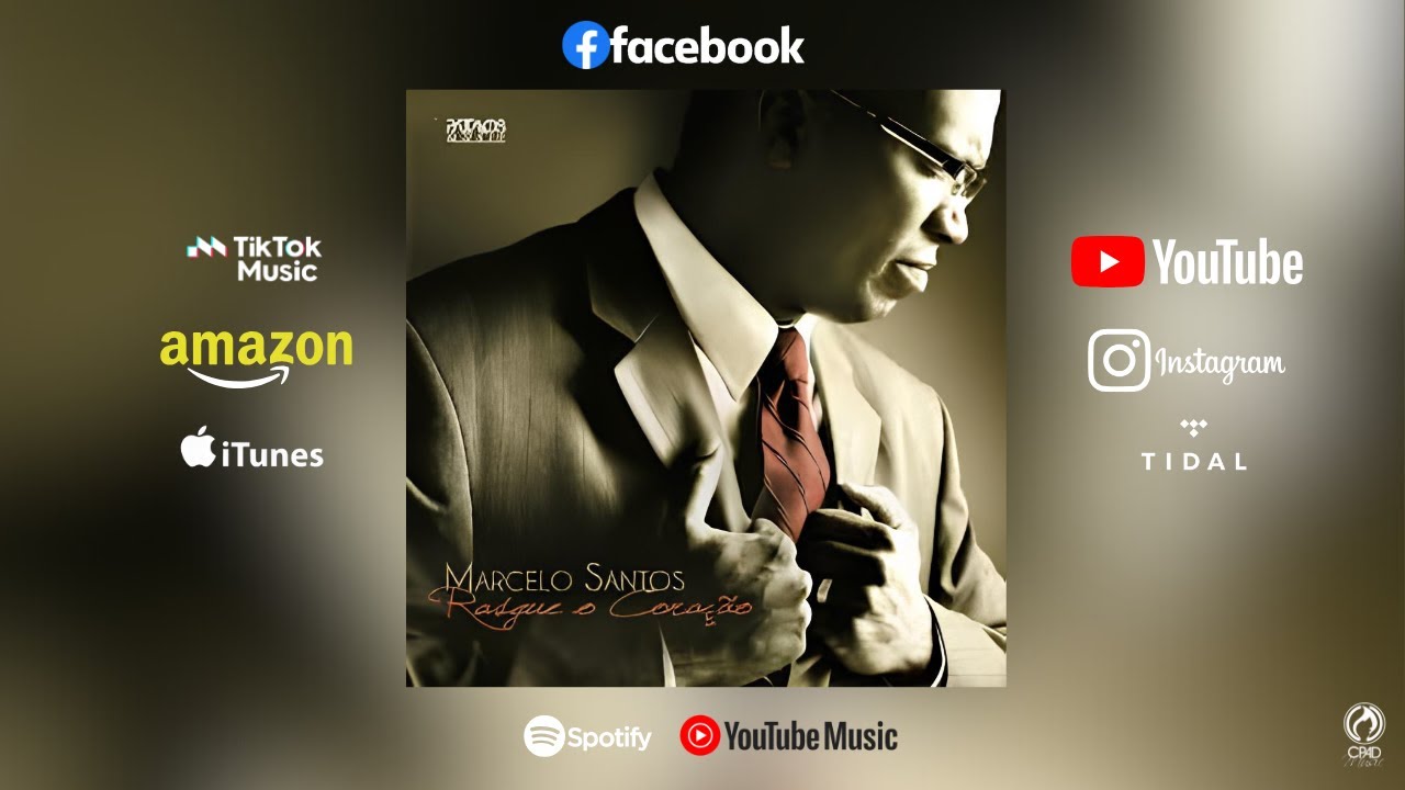 Rasgue O Coração - Marcelo Santos [CD Completo] (Gravadora CPAD Music) 