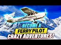 How to become a ferry pilot and go on amazing adventures in the sky