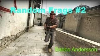 CS-GO Random Frags #2 Babbe Andersson
