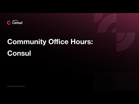 Community Office Hours: Consul UI (Topology) & Transparent Proxy on VMs