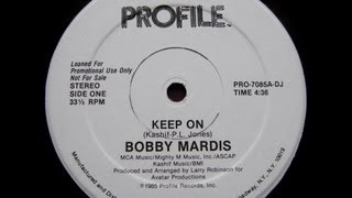 MC - Bobby Mardis - Keep on