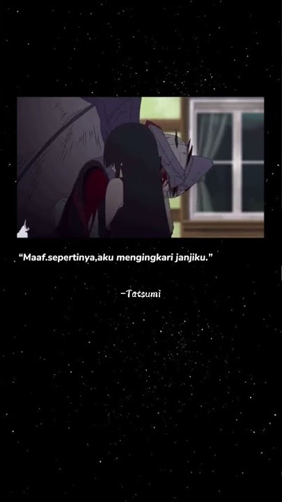 Status Wa Anime Sedih [ingkar janji]