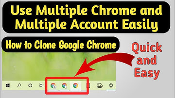 How to Clone Google Chrome Browser in PC l How to Use Multiple Account in Chrome Browser